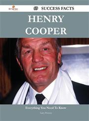 Henry Cooper 69 Success Facts - Everything You Need to Know about Henry Cooper,1488549338,9781488549335