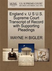 England v. U S U.S. Supreme Court Transcript of Record with Supporting Pleadings,1270617079,9781270617075