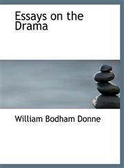Essays on the Drama,1115712926,9781115712927