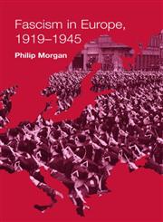 Fascism in Europe, 1919 1945,0415169437,9780415169431