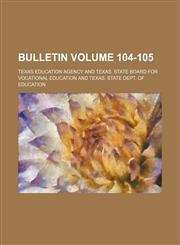 Bulletin Volume 104-105,1159904162,9781159904166