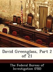 David Greenglass, Part 2 of 21,1288503385,9781288503384