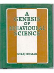 A Genesis of Behavioural Science 1st Edition,8121205638,9788121205634