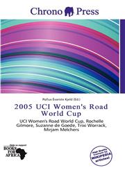 2005 UCI Women's Road World Cup,6137191109,9786137191101