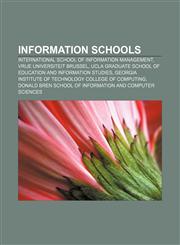 Information schools International School of Information Management, Vrije Universiteit Brussel,1155362365,9781155362366