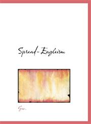 Spread-Eagleism,1140123297,9781140123293