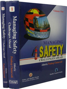 Managing Safety Challenges Ahead Safety and Hazard Control 2 Vols. 1st Edition,8180692299,9788180692291
