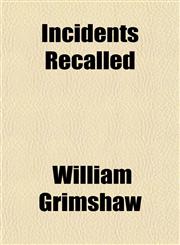 Incidents Recalled,1152967819,9781152967816