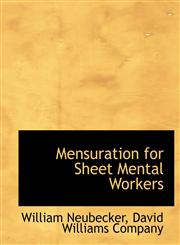 Mensuration for Sheet Mental Workers,1140440500,9781140440505