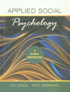 Applied Social Psychology A Global Perspective,8126905670,9788126905676