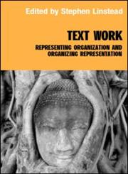 Text/Work Representing Organization and Organizing Representation,0415304733,9780415304733