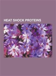 Heat Shock Proteins Auxilin, Binding Immunoglobulin Protein, Dnaja1, Dnaja2, Dnaja3, Dnajb1, Dnajb11, Dnajb2, Dnajb4, Dnajb6, Dnajb9, Dnaj,1155209532,9781155209531