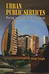 Urban Public Services Pricing and Subsidy Component 1st Edition,8176298247,9788176298247