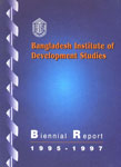 Bangladesh Institute of Development Studies : Biennial Report, 1995-1997