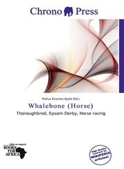 Whalebone (Horse),620116944X,9786201169449