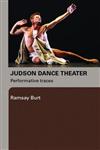 Judson Dance Theater Performative Traces,0415975743,9780415975742