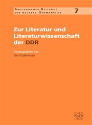 Zur Literatur und Literaturwissenschaft der DDR.,9062038522,9789062038527
