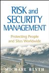 Risk and Security Management Protecting People and Sites Worldwide,0470373059,9780470373057