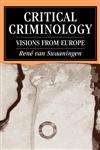 Critical Criminology Visions from Europe,076195144X,9780761951445