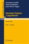 Geometry Seminar "Luigi Bianchi" Lectures Given at the Scuola Normale Superiore, 1982,3540127194,9783540127192