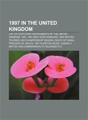 1997 in the United Kingdom List of Statutory Instruments of the United Kingdom, 1997, 1997 New Year Honours,1157677274,9781157677277
