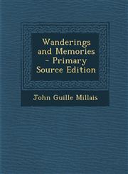 Wanderings and Memories - Primary Source Edition,1293155225,9781293155226