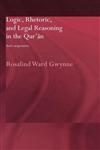 Logic, Rhetoric and Legal Reasoning in the Qur'an God's Arguments,0415554195,9780415554190