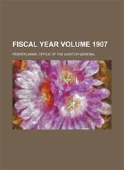 Fiscal year Volume 1907,1130934373,9781130934373