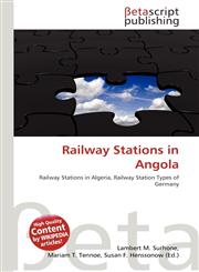 Railway Stations in Angola,6132051589,9786132051585