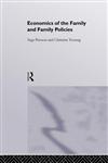 Economics of the Family and Family Policies,0415149029,9780415149020