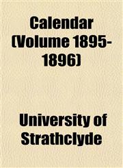 Calendar (Volume 1895-1896),1151942111,9781151942111