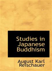 Studies in Japanese Buddhism,111644383X,9781116443837