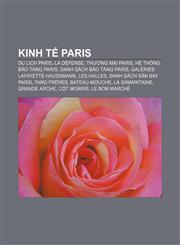 Kinh tế Paris Du lịch Paris, La Défense, Thương mại Paris, Hệ thống bảo tàng Paris, Danh sách bảo tàng Paris, Galeries Lafayette Haussmann,1233889567,9781233889563