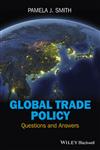 Global Trade Policy Questions and Answers,0470671289,9780470671283