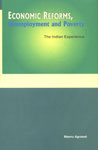 Economic Reforms, Unemployment and Poverty The Indian Experience 1st Published,8177081586,9788177081589