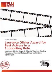 Laurence Olivier Award for Best Actress in a Supporting Role,6137099067,9786137099063