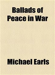 Ballads of Peace in War,1153590654,9781153590655