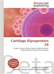 Cartilage Glycoprotein 39,6135247182,9786135247183