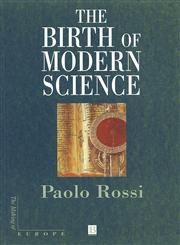 The Birth of Modern Science (Making of Europe),0631227113,9780631227113