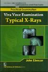Viva Voce Examination Typical X-Rays 1st Edition,8123921454,9788123921457