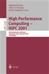High Performance Computing - HiPC 2001 8th International Conference, Hyderabad, India, December, 17-20, 2001. Proceedings,3540430091,9783540430094