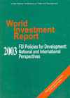 World Investment Report, 2003 FDI Policies for Development : National and International Perspectives Indian Edition,8185040753,9788185040752