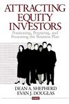 Attracting Equity Investors Positioning, Preparing, and Presenting the Business Plan,0761914773,9780761914778