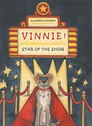 Vinnie! Star of the Show,1460230981,9781460230985