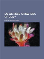 Do We Need a New Idea of God?,1151561231,9781151561237