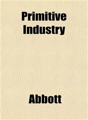 Primitive Industry,1151798746,9781151798749