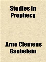 Studies in Prophecy,1151830984,9781151830982