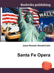 Santa Fe Opera,5512227890,9785512227893
