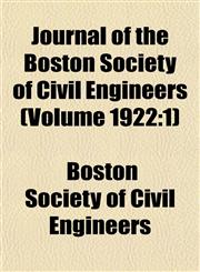 Journal of the Boston Society of Civil Engineers (Volume 1922 1),1152985906,9781152985902