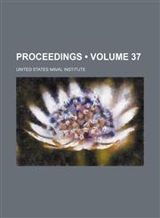 Proceedings (Volume 37 ),1235066401,9781235066405